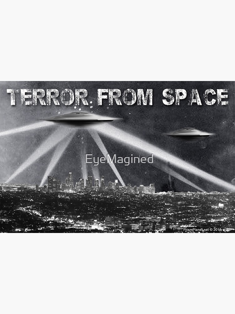 Terror From Space by EyeMagined