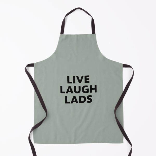 Item preview, Live Laugh Lads designed and sold by teechamp.