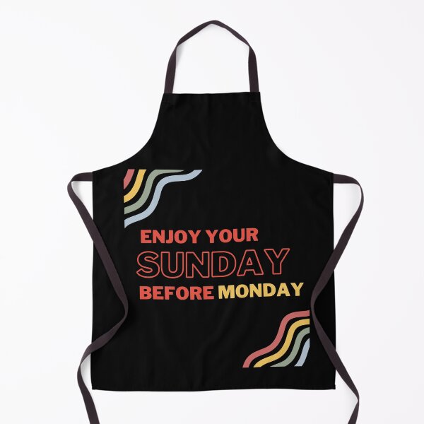 Item preview, Happy Sunday.Enjoy Your Sunday Before Monday. designed and sold by mrjoecreation.