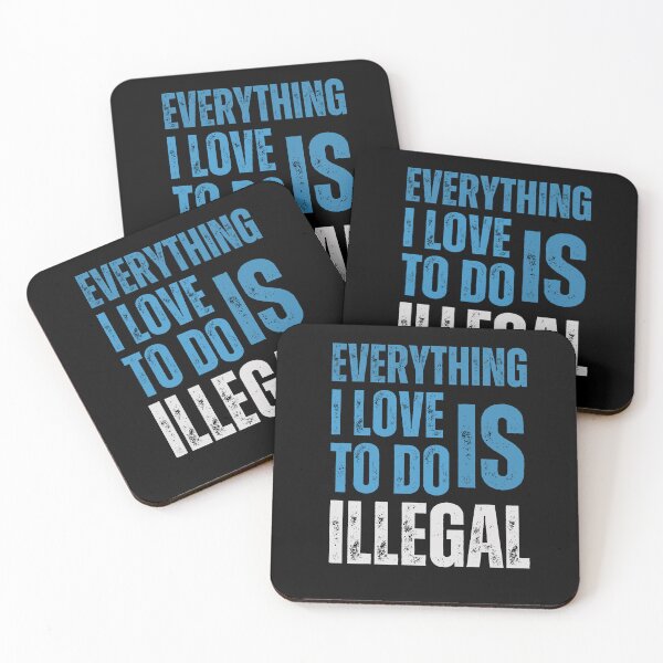 Item preview, Everything I Love to Do Is Illegal: Exploring Forbidden Desires and Illicit Passions designed and sold by Drzamag.