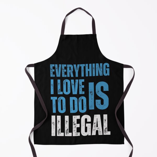 Item preview, Everything I Love to Do Is Illegal: Exploring Forbidden Desires and Illicit Passions designed and sold by Drzamag.
