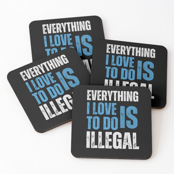 Item preview, Everything I Love to Do Is Illegal: Exploring Forbidden Desires and Illicit Passions designed and sold by Drzamag.