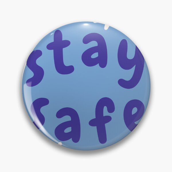 Item preview, stay safe designed and sold by drakekunze.