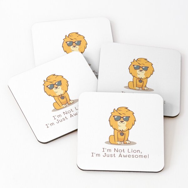 Item preview, I'm Not Lion, I'm Just Awesome! designed and sold by zenarty design.