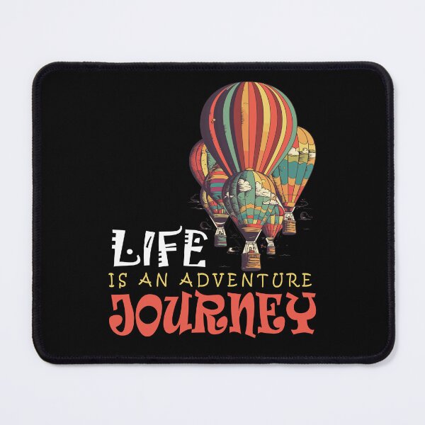 Item preview, Hot air balloons. Life is an adventure - Journey designed and sold by InstaCreatives.