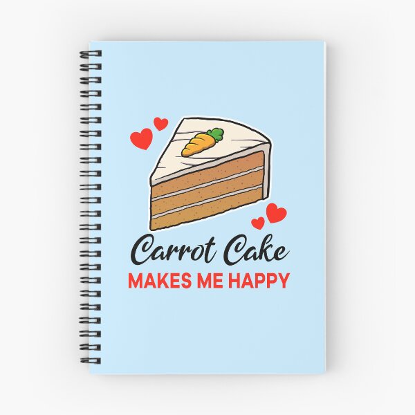 Item preview, Carrot Cake makes me happy designed and sold by jonmlam.