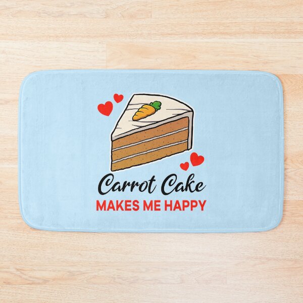 Artikelvorschau, Carrot Cake makes me happy entworfen und verkauft von jonmlam.