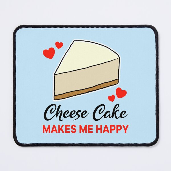 Item preview, Cheese Cake makes me happy designed and sold by jonmlam.