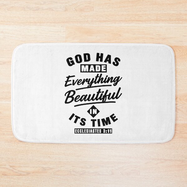 Item preview, Ecclesiastes 3:11 God Has Made Everything Beautiful In Its Time designed and sold by plushism.
