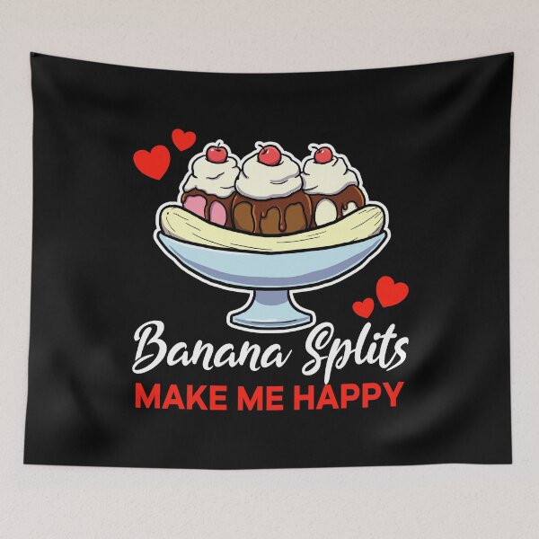 Item preview, Banana Splits make me happy saying designed and sold by jonmlam.