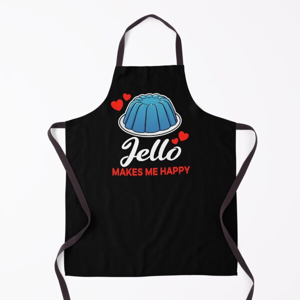 Item preview, Blue Jello makes me happy saying designed and sold by jonmlam.