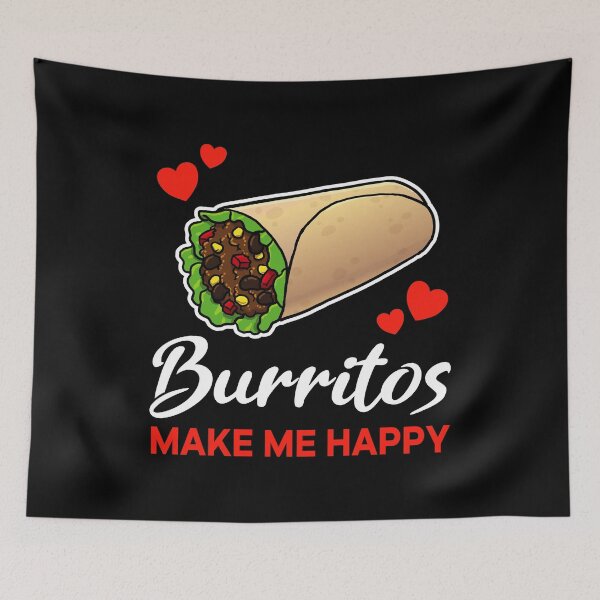 Item preview, Burritos make me happy saying designed and sold by jonmlam.