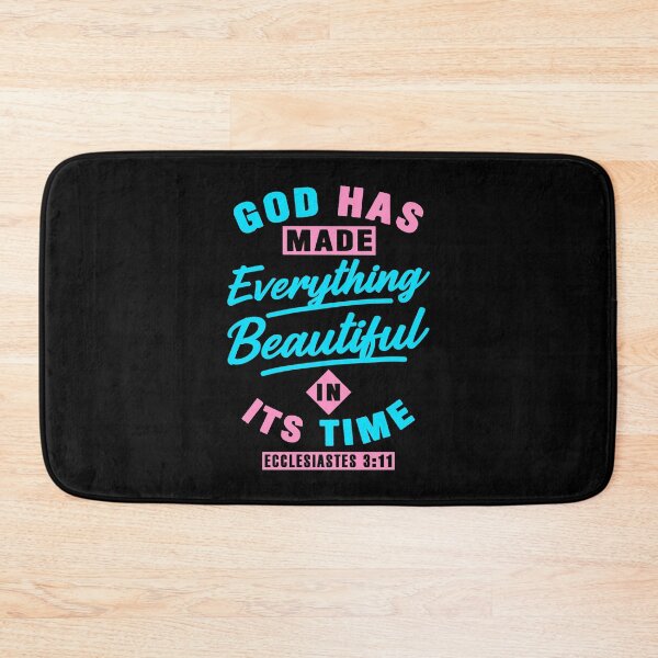 Item preview, Ecclesiastes 3:11 God Has Made Everything Beautiful In Its Time designed and sold by plushism.