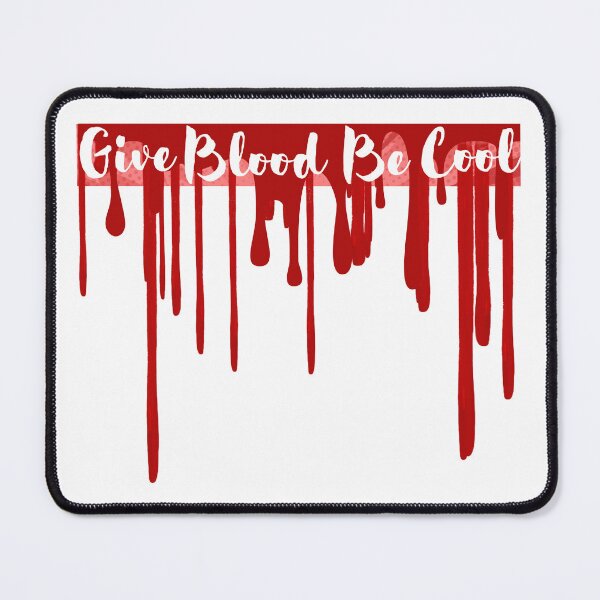 Item preview, Be Cool Give Blood designed and sold by word2world.