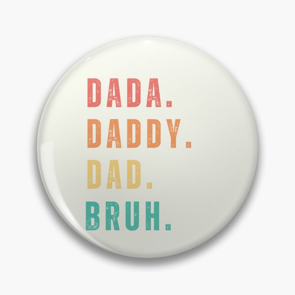 Item preview, Dada Daddy Dad Bruh designed and sold by AlpacaSmokes.