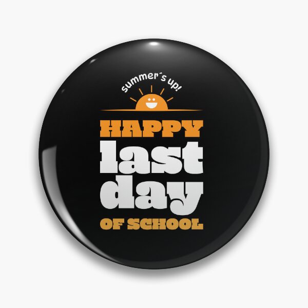 Item preview, Happy last day of school! designed and sold by adigitaldreamer.