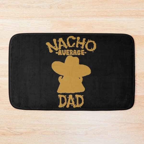 Item preview, Nacho Average Dad - Funny designed and sold by nicedesign01.