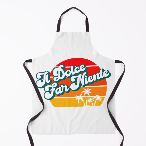 Item preview, IL DOLCE FAR NIENTE - the sweetness of doing nothing designed and sold by w1ckerman.