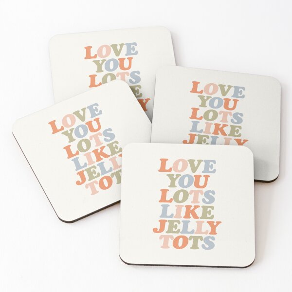 Item preview, Love You Lots Like Jelly Tots in Linen, Pale Copper, Cashmere, Olive and Cadet Blue designed and sold by MotivatedType.