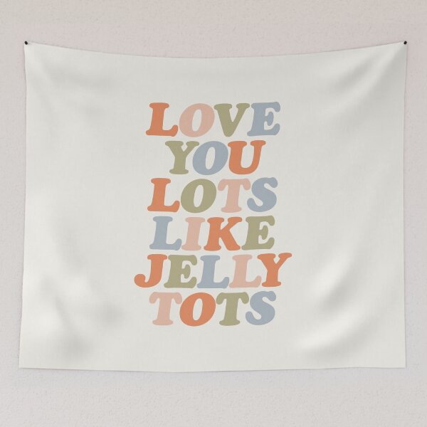 Item preview, Love You Lots Like Jelly Tots in Linen, Pale Copper, Cashmere, Olive and Cadet Blue designed and sold by MotivatedType.