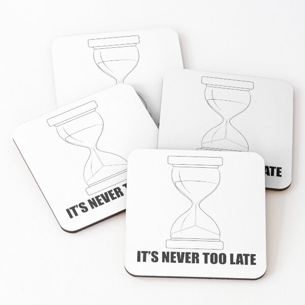 Item preview, It is never too late  designed and sold by Manar Altaweel.