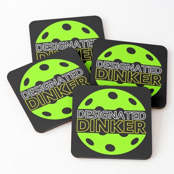 Item preview, Designated DINKer - Funny PICKLEBALL player humor - DINK responsibly - pickleball paddle - I LOVE PICKLEBALL ERNE designed and sold by originalsusie.