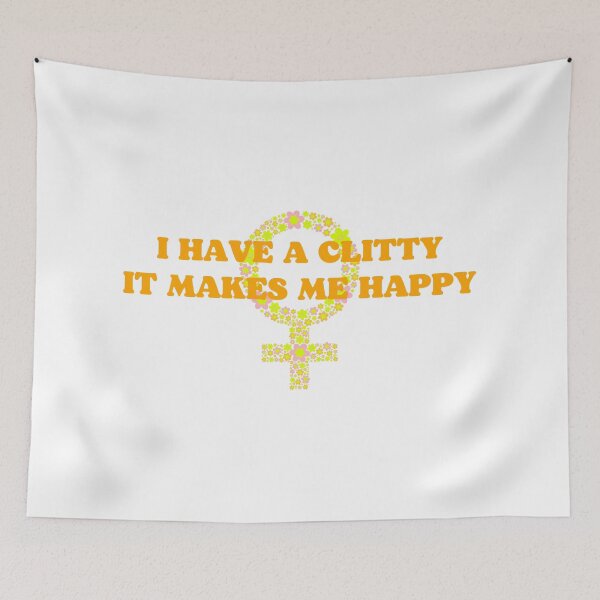 Item preview, I Have A Clitty It Makes Me Happy Sissy Girl designed and sold by SISSY4SISSIES.