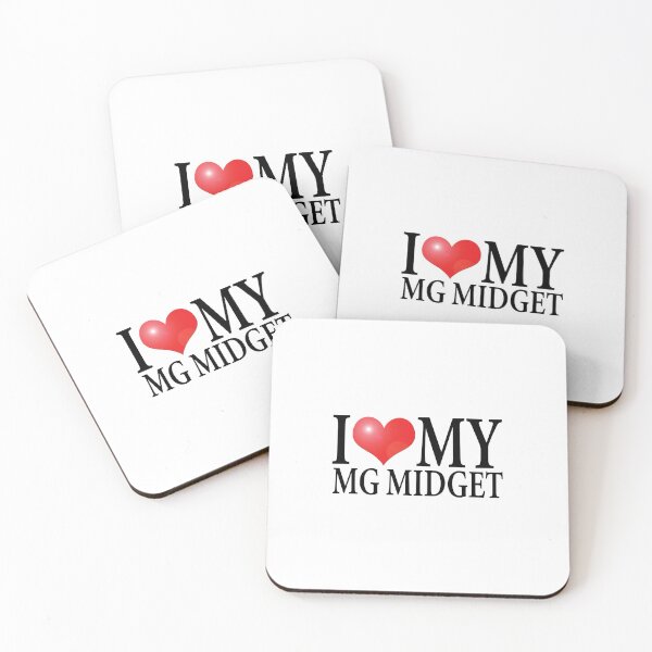 Item preview, I LOVE MY MG MIDGET designed and sold by OldClassicCar.
