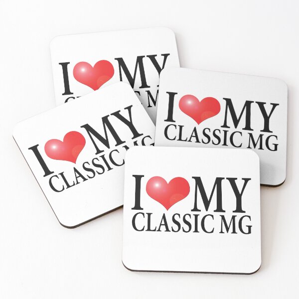 Item preview, I LOVE MY CLASSIC MG designed and sold by OldClassicCar.
