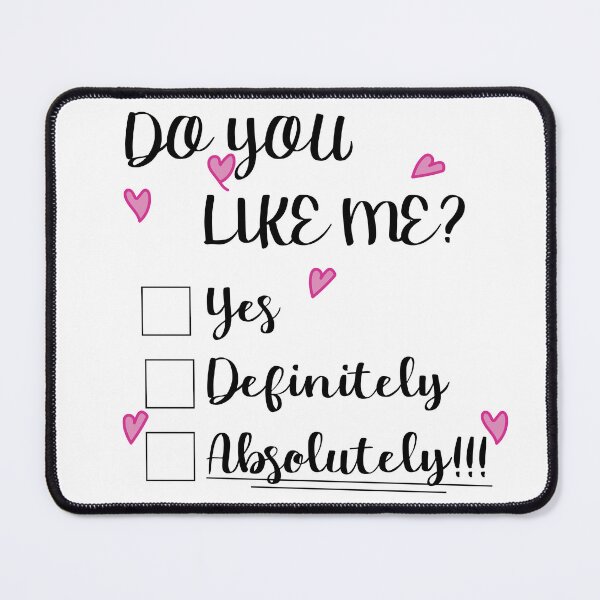 Item preview, Do You Like Me? designed and sold by sarahxxdll.
