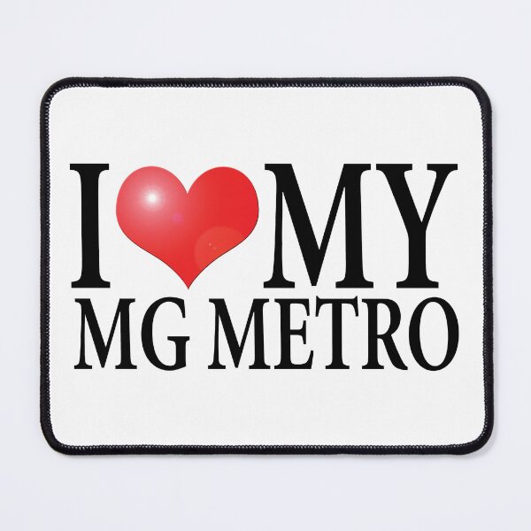 Item preview, I LOVE MY MG METRO designed and sold by OldClassicCar.