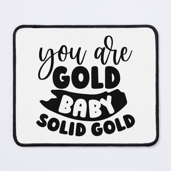 Item preview, You're Solid Gold - Positive Appreciation Quote designed and sold by Emaga Digital Studio.