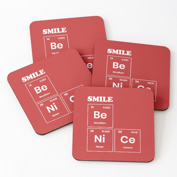 Item preview, SMILE BE NICE - Periodic Table - White Letters  designed and sold by DesingMindset.