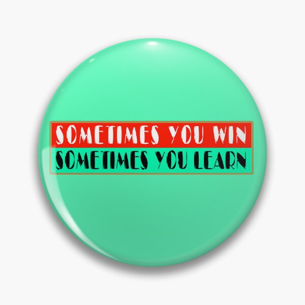 Item preview, Win Learn Quote Design designed and sold by Pikmi.