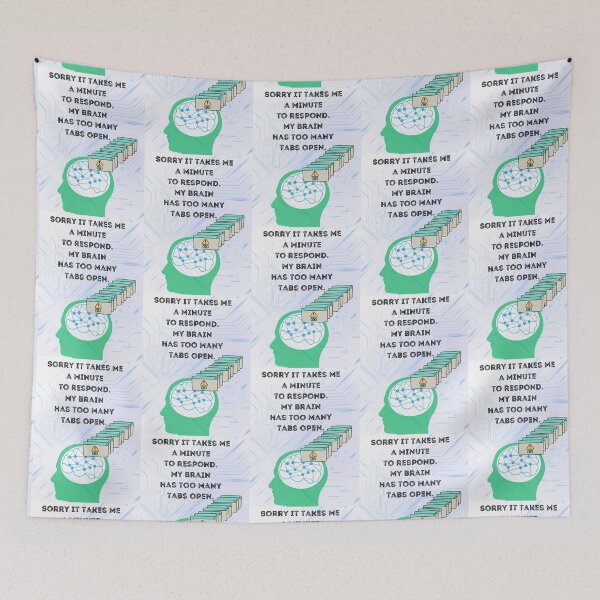 Item preview, Too Many Tabs designed and sold by Project Remission, LLC.