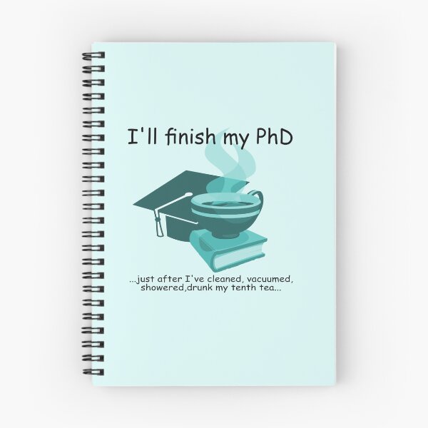 Item preview, Finish My PhD designed and sold by Seabear211.