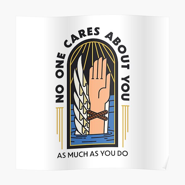 No One Cares About You Poster