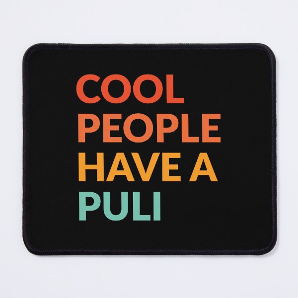Item preview, Cool People Have A Puli Cute Dog Gift  designed and sold by Guarddogdrive.