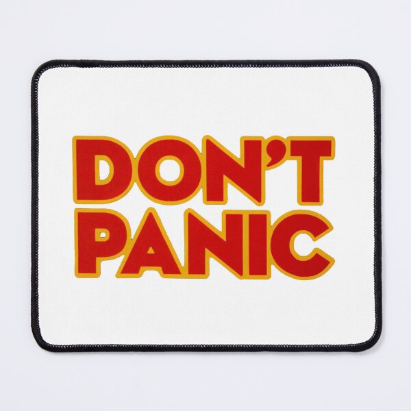 Item preview, Don't Panic designed and sold by Trashbin2.