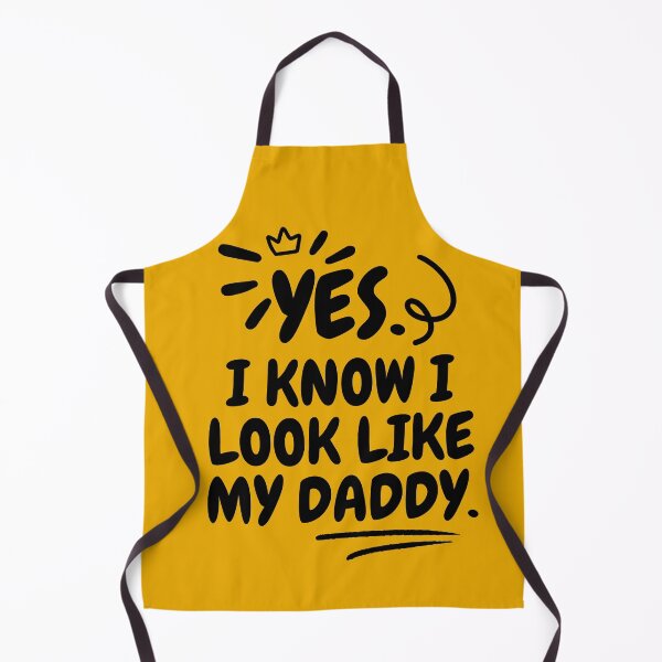 Item preview, Yes I Know I look like my Daddy designed and sold by CreativeDStore.
