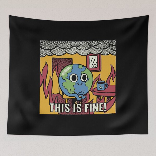 Item preview, Earth It's Fine Room on Fire Black by Tobe Fonseca designed and sold by Tobe Fonseca®.