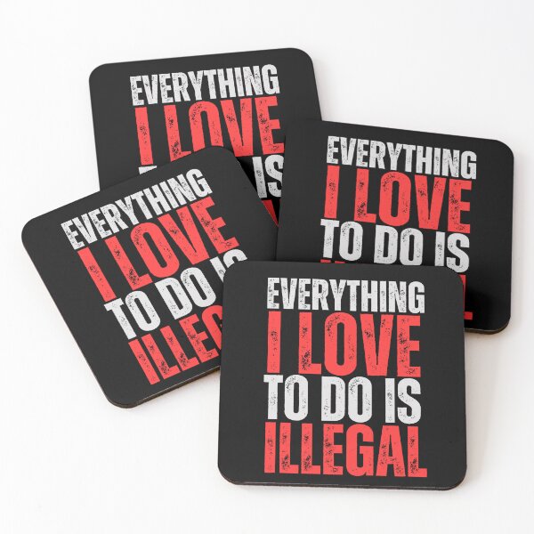 Item preview, Everything I Love to Do Is Illegal: Exploring Forbidden Desires and Illicit Passions designed and sold by Drzamag.