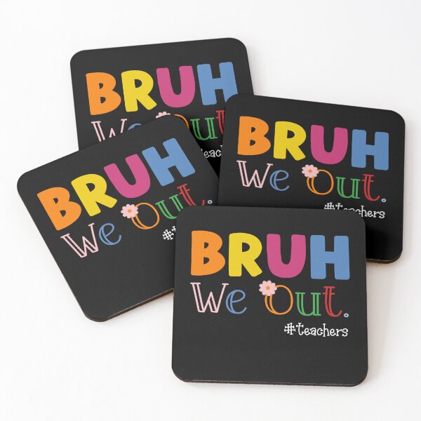 Item preview, Bruh We Out Teachers Summer End Of School designed and sold by Sasikharn.