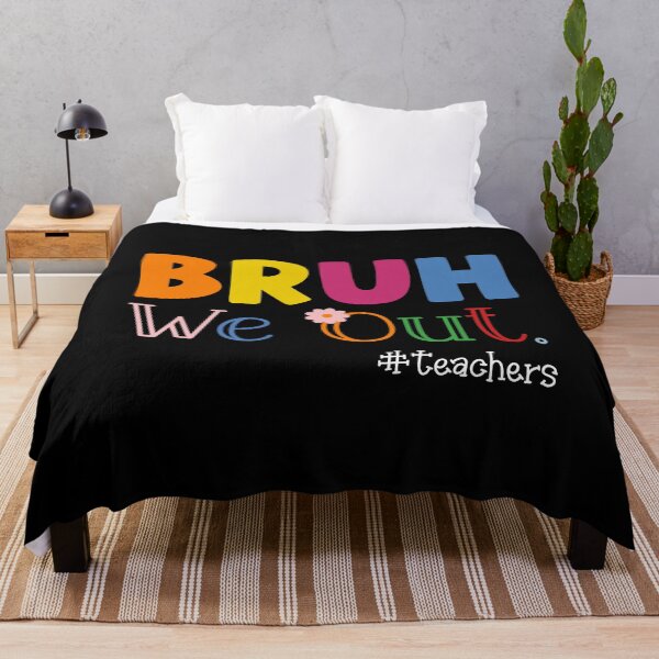 Item preview, Bruh We Out Teachers Summer End Of School designed and sold by Sasikharn.