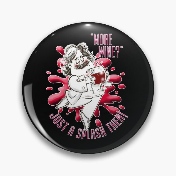 Item preview, More Wine? Just a splash then! designed and sold by jimbairn.