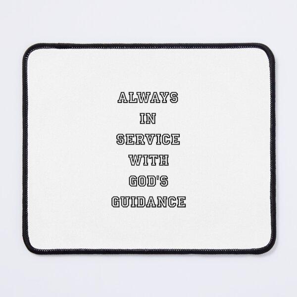 Item preview, Always in service with God's Guidance designed and sold by peaceispossible.