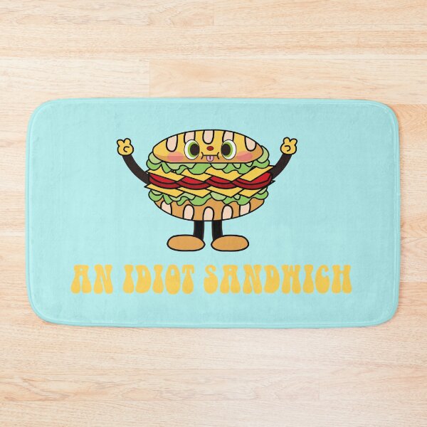 Item preview, An idiot sandwich designed and sold by remerasnerdas.