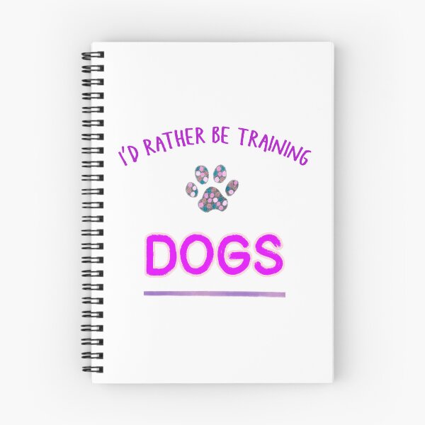 Item preview, I'd rather be training dogs designed and sold by kookycomet.
