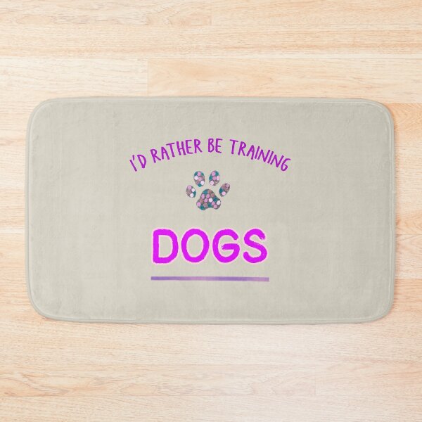 Item preview, I'd rather be training dogs designed and sold by kookycomet.