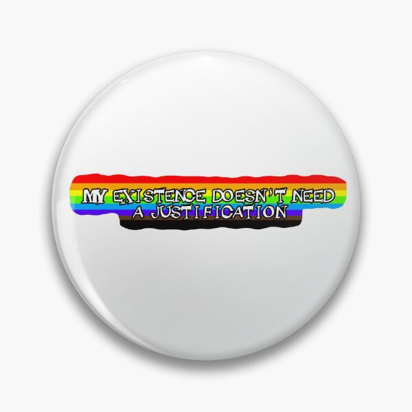 Item preview, My existence doesn't need a justification - rainbow designed and sold by Boxer-n-co.